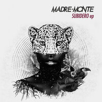 Subidero - Madre Monte & Dubsalon