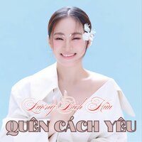 Học Cách Đi Một Mình - Lương Bích Hữu