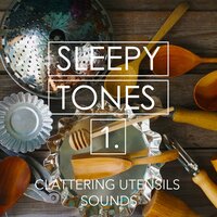 Clattering Utensils Sounds, Pt. 18 - Jason Rivers