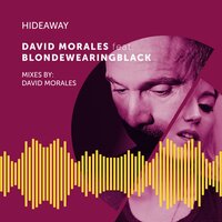 Hideaway - David Morales