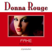 Donna Rouge - FAKE
