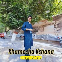 Ka Cherta Ma Cheragono Karobar Kawale - Ijaz Ufaq