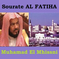 Sourate Al Fatiha - Muhamad El Mhissni