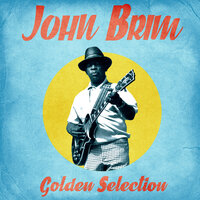 Mean Mean Blues - John Brim