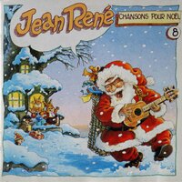 Chanson pour noël - Jean René