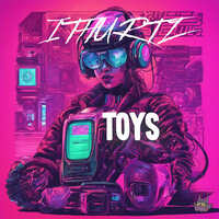 Toys - ITHURTZ