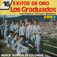 La Charamusca - Gustavo Quintero & Los Graduados
