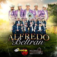 Alfredo Beltrán - Banda la Nueva Decisión & Dinamicos Jrs
