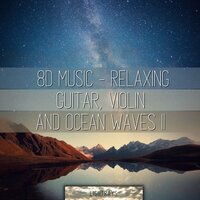 8D - Arriving in the Future - Ocean Sounds - Lightrays