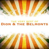 When You Wish Upon a Star - Dion & The Belmonts & The Belmonts