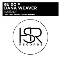 I'm Ready The Italian Remixes - Guido P & Dana Weaver