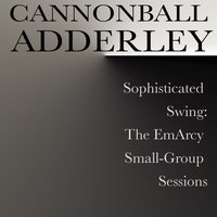 Another Kind Of Soul - Cannonball Adderley