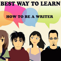 Writing Lessons 4 - Anand Bhatt & Best Way to Learn
