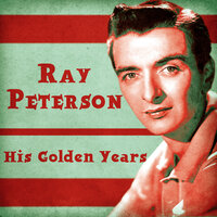Why Don't You Write Me? - Ray Peterson