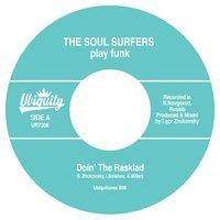 Doin' the Rasklad - The Soul Surfers