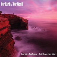 Our World - Gerald Cleaver & Peter Kuhn & Dave Sewelson & Larry Roland