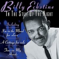 My Silent Love - Billy Eckstine