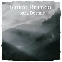 Ruído Branco para Dormir, Pt. 16 - Nature Sounds to Relax