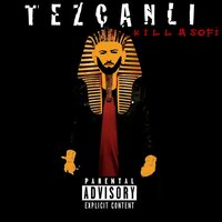 Sakın Üzülme - TEZCANLI