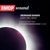 Canti del Sole, for Tenor & Chamber Ensemble: Frutteto - Boston Modern Orchestra Project & Douglas Ahlstedt