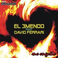 Me Engaño - El 3mendo & David Ferrari