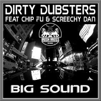 Big Sound - Dirty Dubsters