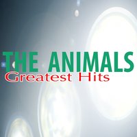 I Believe to My Soul - The Animals