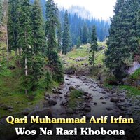 Da Beltana Selai - Qari Muhammad Arif Irfan