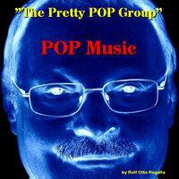 Pop Dance - Rolf Otto Rogalla & The Pretty POP Group