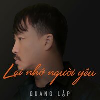 Những lời này cho em - Quang Lập