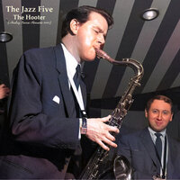 There It Is - The Jazz Five