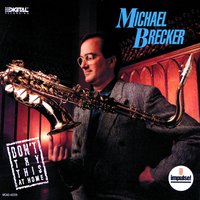 Chime This - Michael Brecker