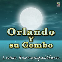La Espumita - Orlando y su Combo