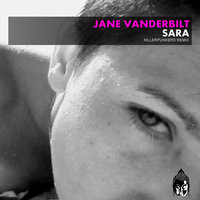 Sara - Jane Vanderbilt & Killerpunkers