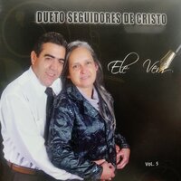 Crucificação - Dueto Seguidores de Cristo