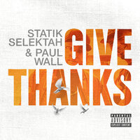 Sea the Shore - Paul Wall & Statik Selektah & Haile Supreme