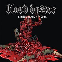 Chop-Chop - Blood Duster