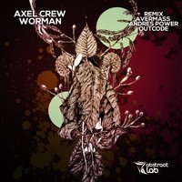 Worman - Axel Crew