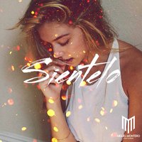 Sientelo - Miguel Montero
