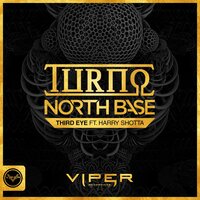 Third Eye - Turno & North Base & Harry Shotta