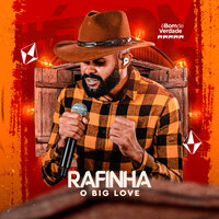 Erro Planejado - Rafinha o Big Love