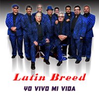 Yo Vivo Mi Vida - Latin Breed