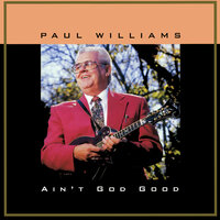 Jesus Called It Paradise - Paul Williams