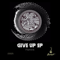 Give Up - Flaminik