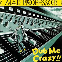 Psychologically Yours - Mad Professor