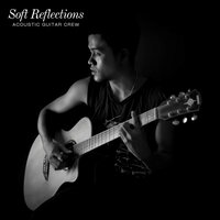 Soothing Guitar Music - Acoustic Guitar Crew