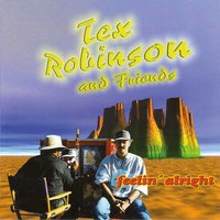 Sing Me Back Home - Tex Robinson
