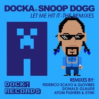 Let Me Hit It - Docka