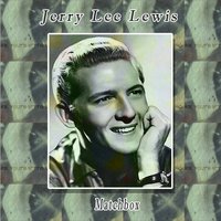 The Ballad of Billy Joe - Jerry Lee Lewis