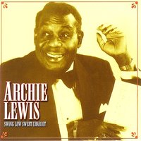 The Mission of the Rose - Archie Lewis